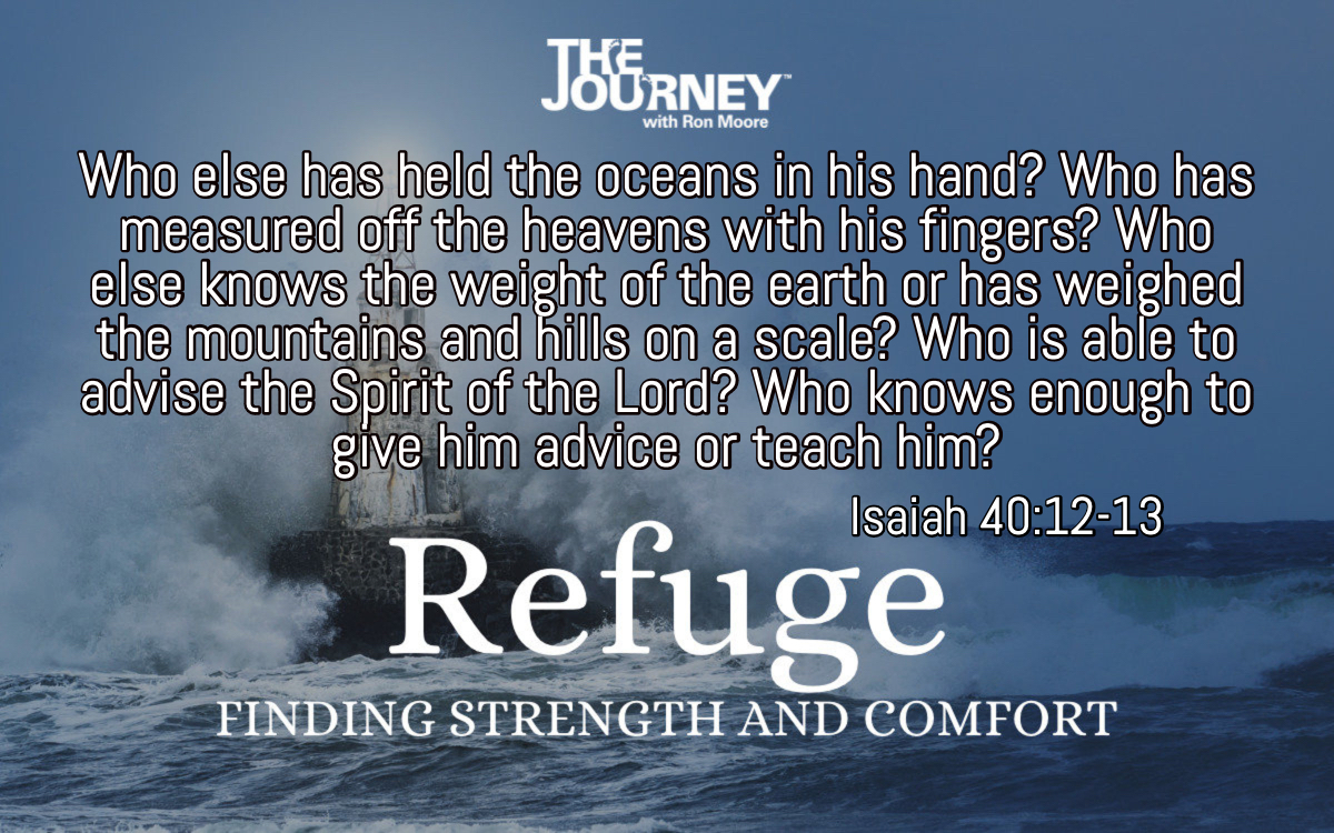 Refuge: Incomprehensible - The Journey with Ron Moore